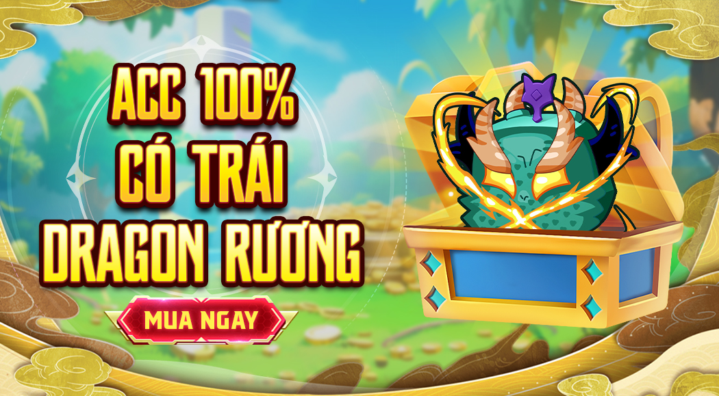 Acc 100% Có Trái Dragon Trong Rương
