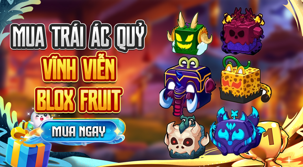Mua Trái Ác Quỷ Vĩnh Viễn Blox Fruit